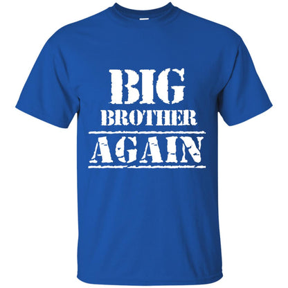Big Brother Again T-shirt Royal