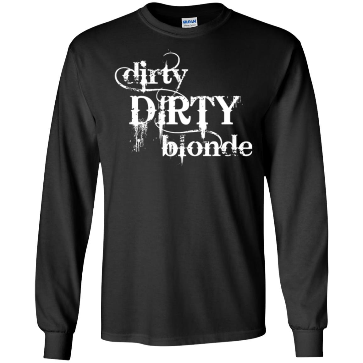 Dirty Dirty Blonde T-shirt Black