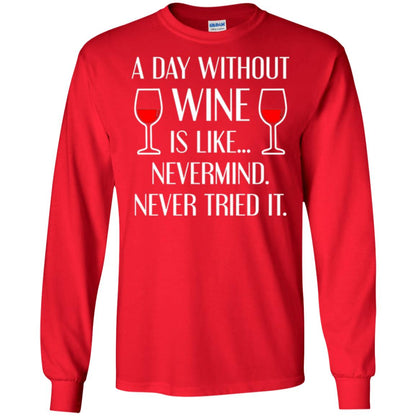 A Day Without Wine Wine Lover T-shirt Red