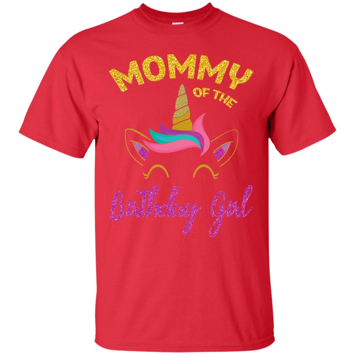 Mommy Of The Unicorn Birthday Girl T-shirt Red