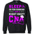 Sleep Is For Sissies I Am A Night Shift Cna ShirtG180 Gildan Crewneck Pullover Sweatshirt 8 oz.
