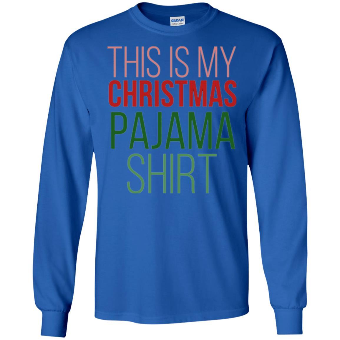 Christmas T-shirt This Is My Christmas Pajama Royal