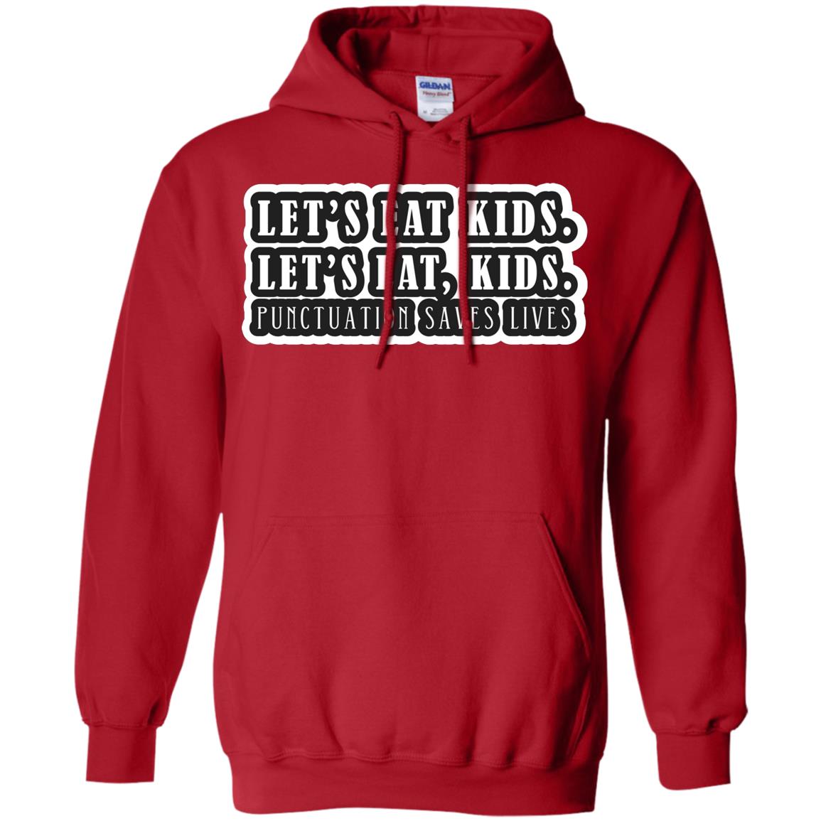 Lets Eat Kids Lets Eat, Kids Punctuation Save Lives Shirt Red