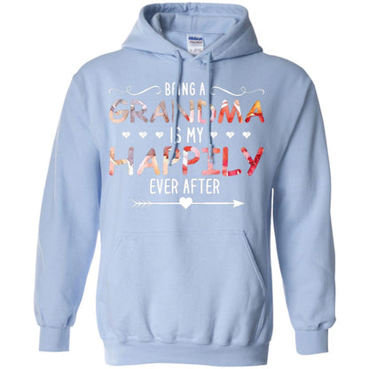 Being Grandma Is My Happily Ever After Parent_s Day Shirt For Grandmother Light Blue