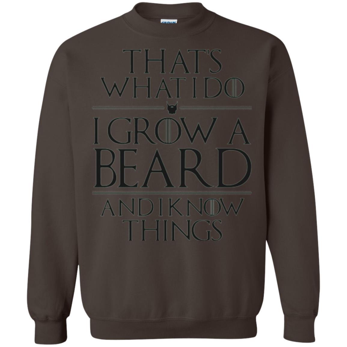 Beard T-shirt That_s What I Do I Grow A Beard And I Know Things Dark Chocolate
