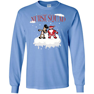 Nurse Squad Nursing X-mas Gift ShirtG240 Gildan LS Ultra Cotton T-Shirt