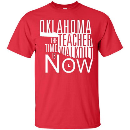 Oklahoma Teacher Waikout The Time Is Now Gun Control T-shirt Red