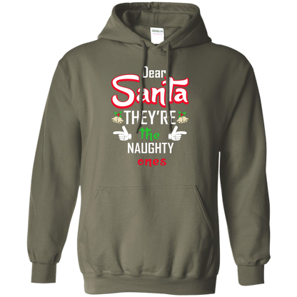 Christmas T-Shirt Dear Santa They're The Naughty Ones Military Green