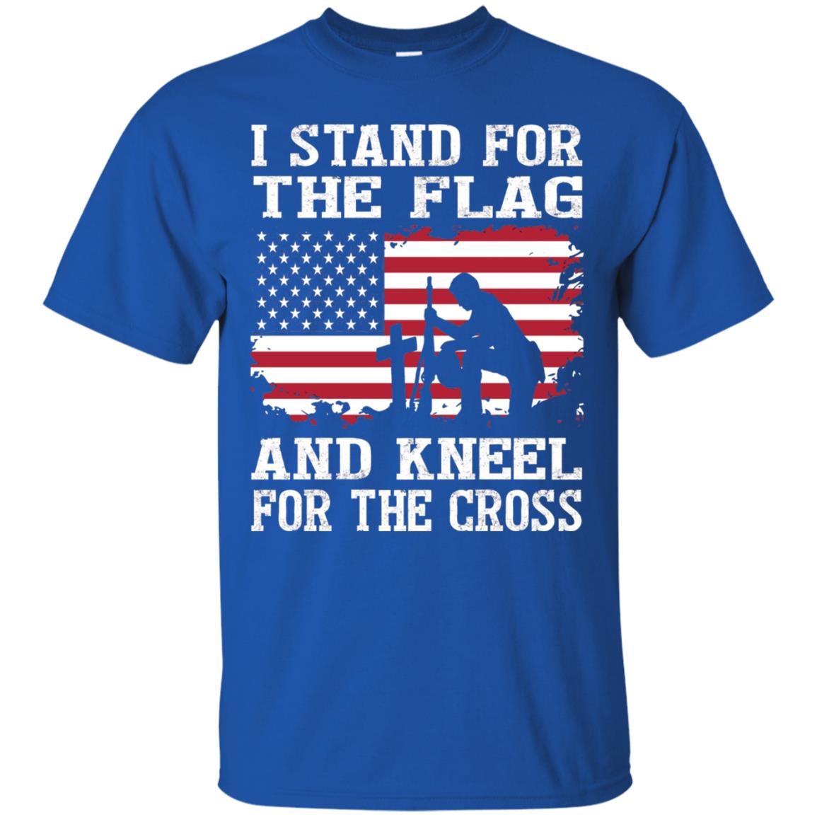 I Stand For The Flag And Kneel For The Cross Military T-shirt Royal