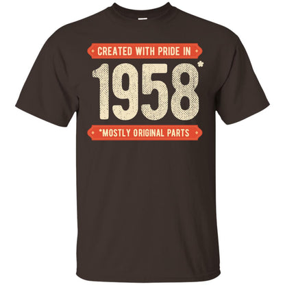Created With Pride In 1958 Mostly Original Parts 60th Birthday T-shirt Dark Chocolate
