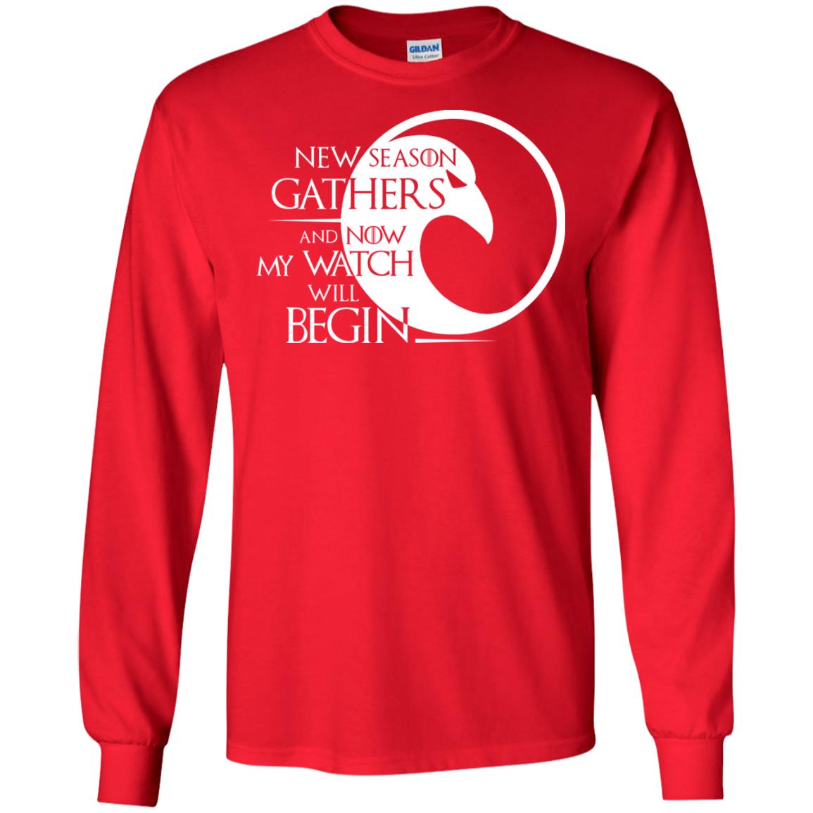 New Season Gathers And Now My Watch Will Begin Game Of Thrones Fan T-shirt Red