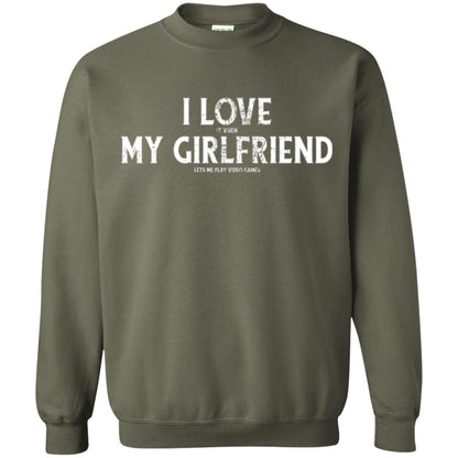 Funny Gamer T-shirt I Love My Girlfriend Lets Me Play Video Games Military Green