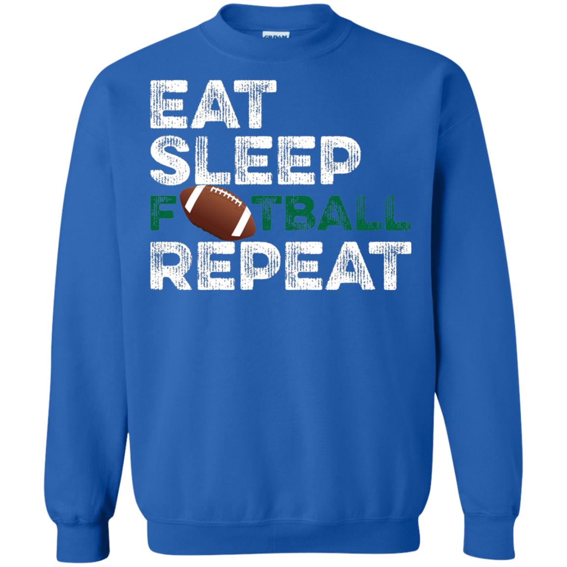 Eat Sleep Football Repeat Football Lover Shirt Royal