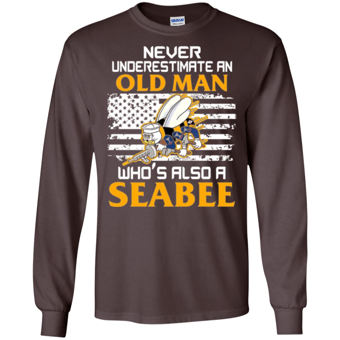 Navy Seabee Veteran T-shirt Never Underestimate An Old Man Dark Chocolate
