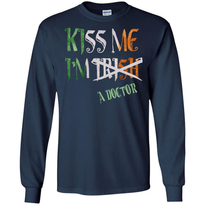 Saint Patrick's Day T-shirt Kiss Me I'm Irish A Doctor Navy