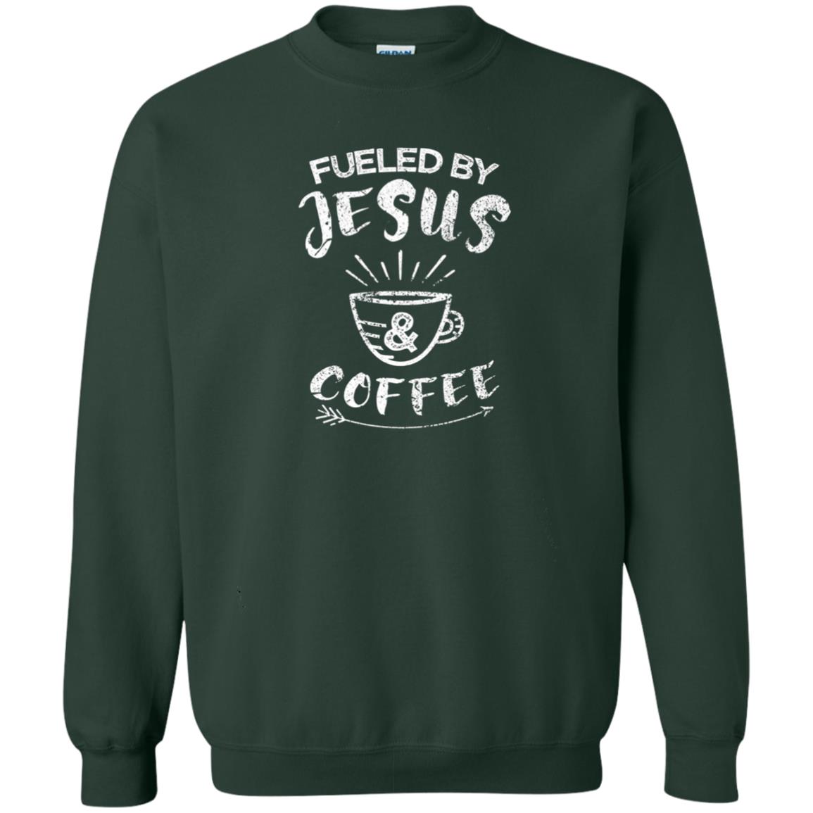 Fueled By Jesus And Coffee Coffee Lover T-shirt Forest Green