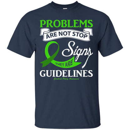 Cerebral Palsy Awareness They Are Guidelines Shirt Navy