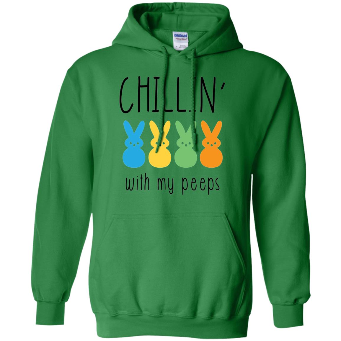 Chillin With My Peeps Happy Easter T-shirt Irish Green