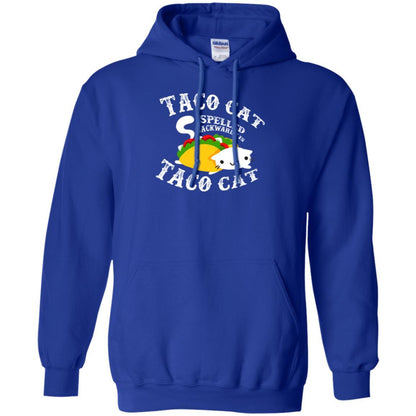 Taco Cat Spelled Backwards Is Taco Cat T-shirt Royal