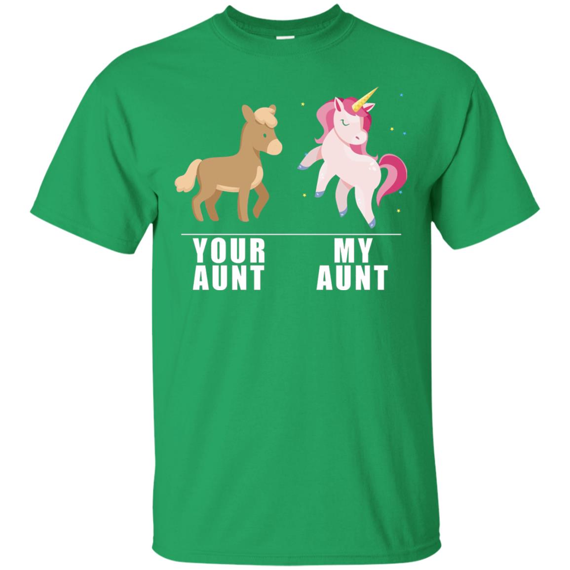 Your Aunt My Aunt Unicorn T-shirt Irish Green