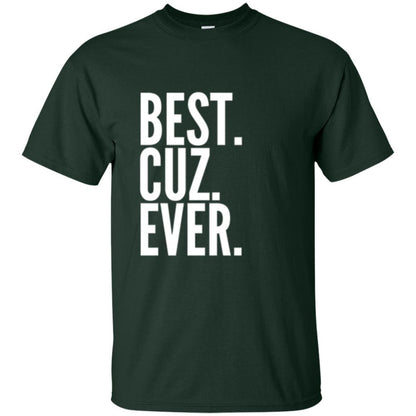 Family T-shirt Best Cuz Ever Forest Green