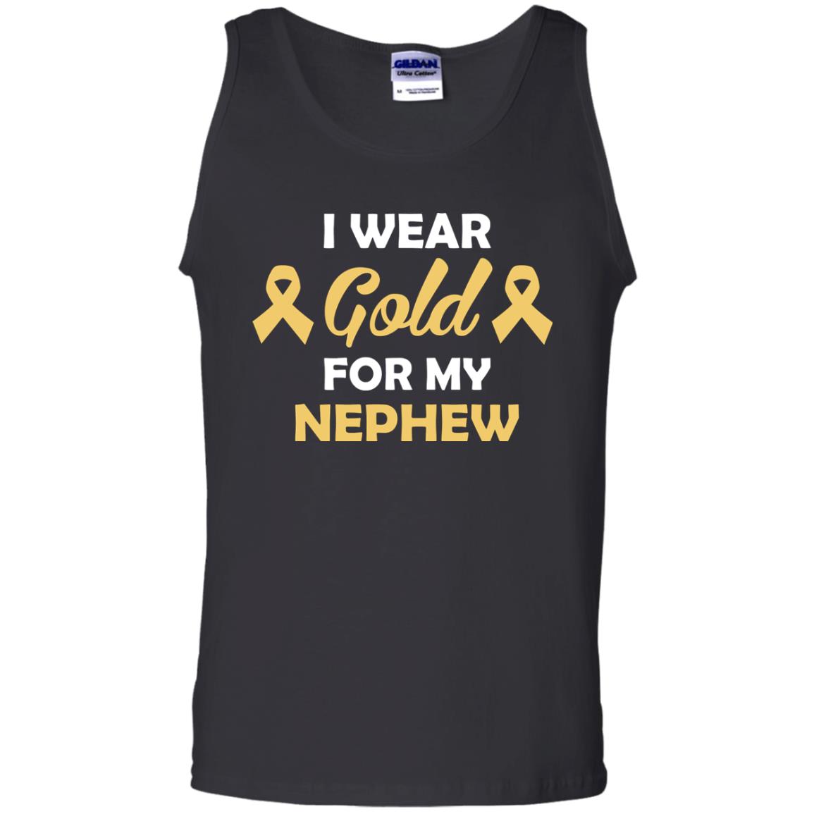 I Wear Gold For My Nephew Childhood Cancer Awareness ShirtG220 Gildan 100% Cotton Tank Top