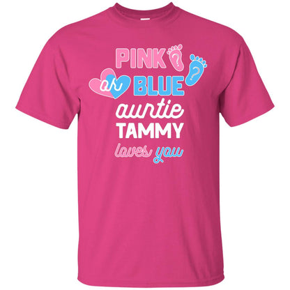Gender Reveal Aunt Shirt Pink Or Blue Auntie Tammy Love You Heliconia