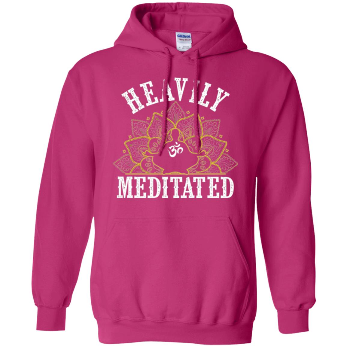 Funny Heavily Meditated Yoga Meditation T-shirt Heliconia