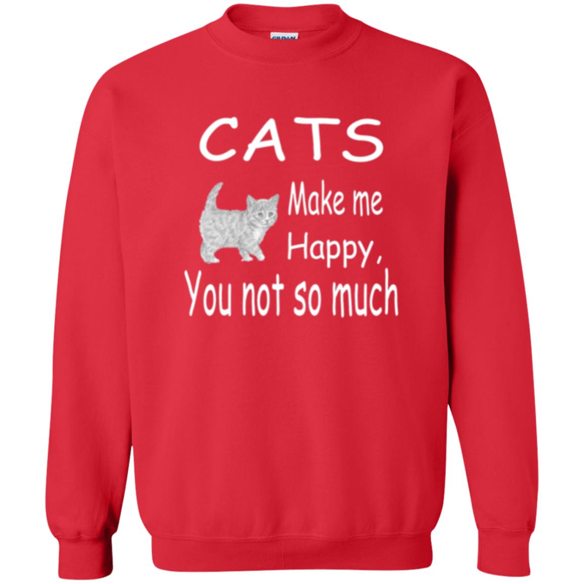Cat Lover T-shirt Cats Make Me Happy You Not So Much Red