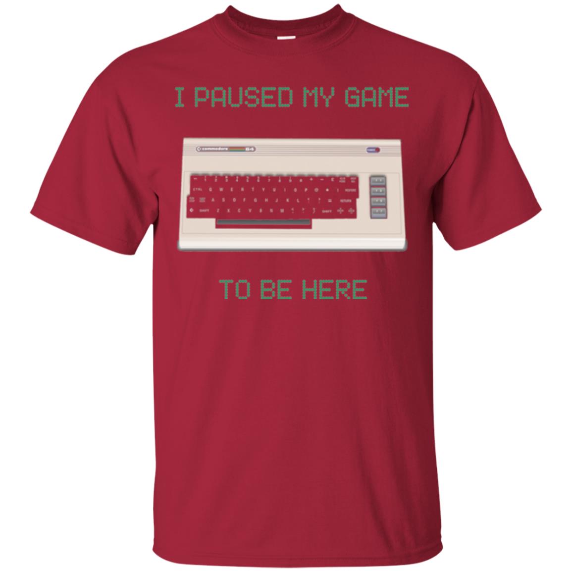Retro Gamer T-shirt I Paused My Game To Be Here Cardinal
