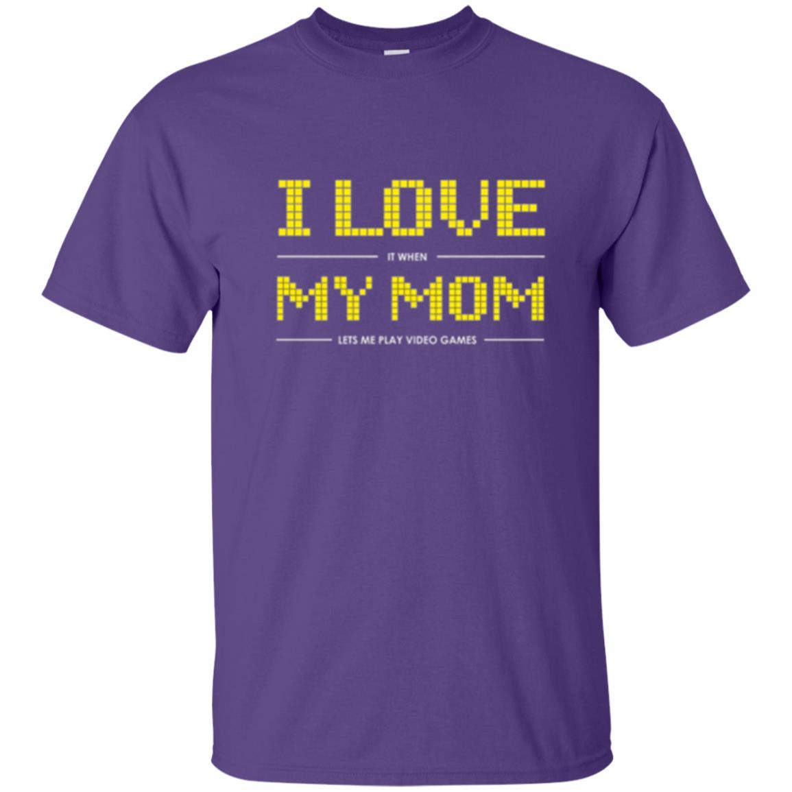 Family T-shirt I Love My Mom Let's Me Play Video Games Purple