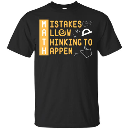 Mistakes Allow Thinking To Happen Mathematic Shirt Black