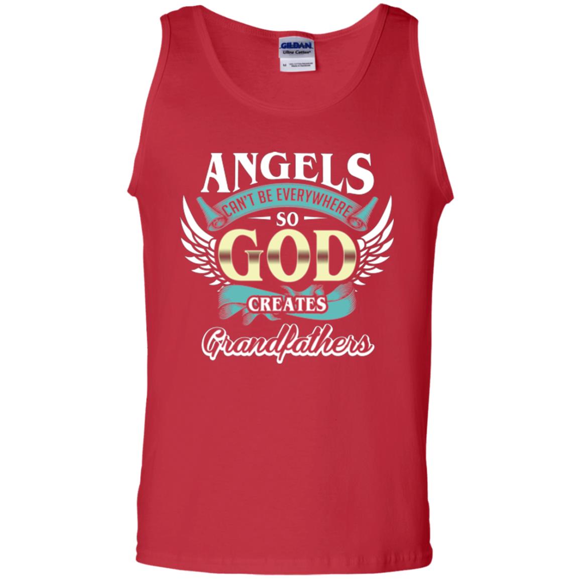 Angels Cant Be Everywhere So God Creates Grandfathers Red