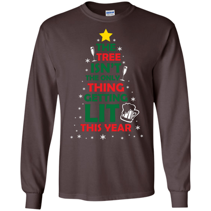 Christmas T-shirt The Tree Isn't The Only Thing Getting Lit This Year Dark Chocolate