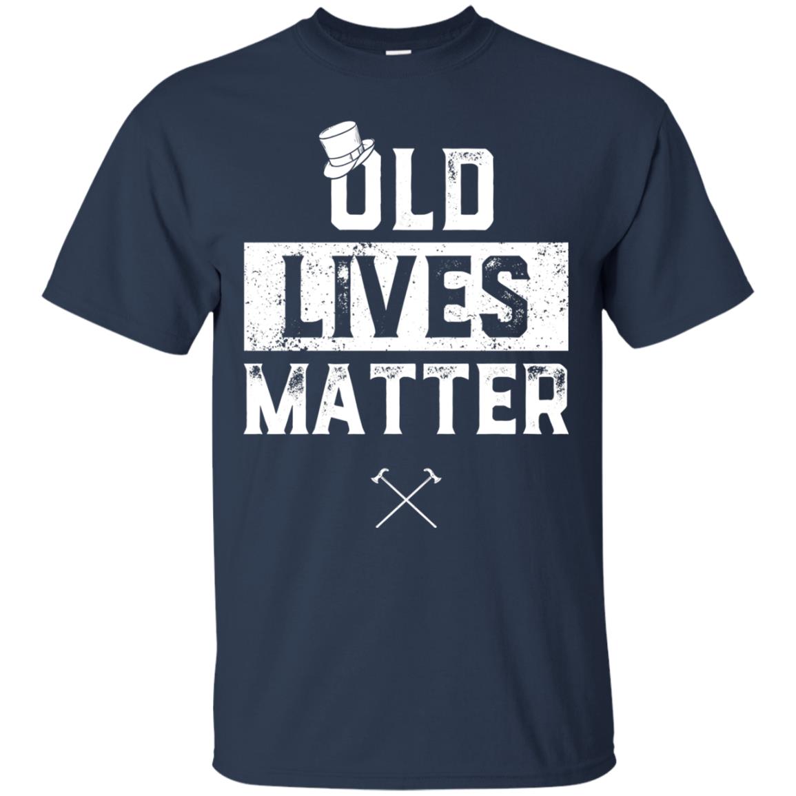 Old Lives Matter Funny Elderly 60th Birthday Shirt Navy