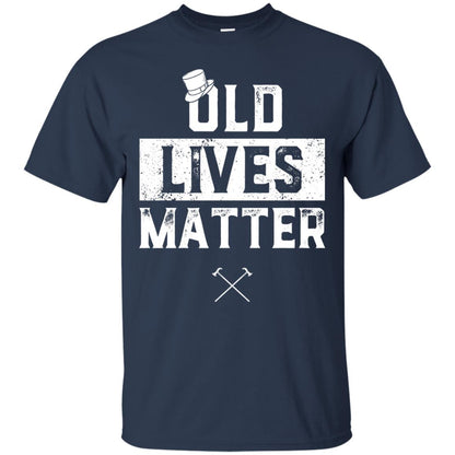 Old Lives Matter Funny Elderly 60th Birthday Shirt Navy