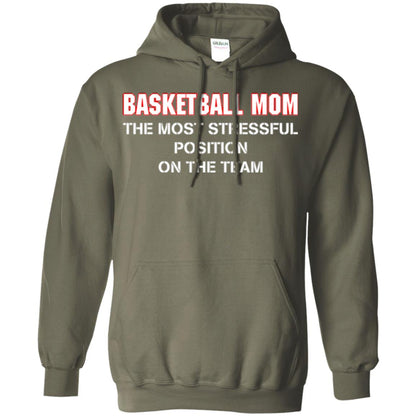 Basketball Lover T-shirt The Most Stressful Position Position On The Team Military Green