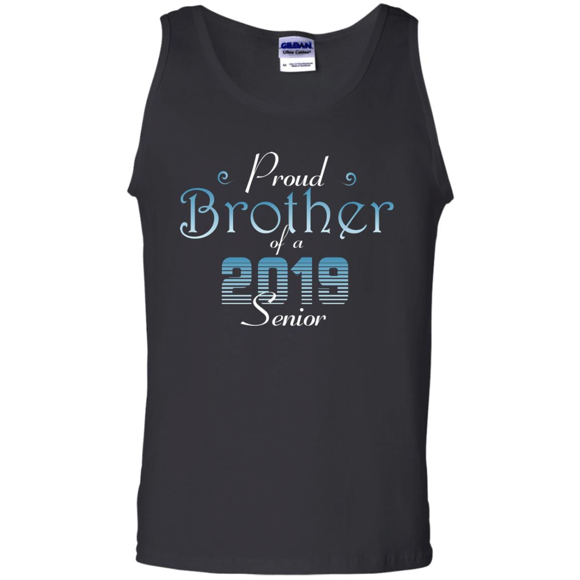 Proud Brother Of 2019 Senior Brother Shirt Black