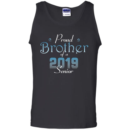 Proud Brother Of 2019 Senior Brother Shirt Black