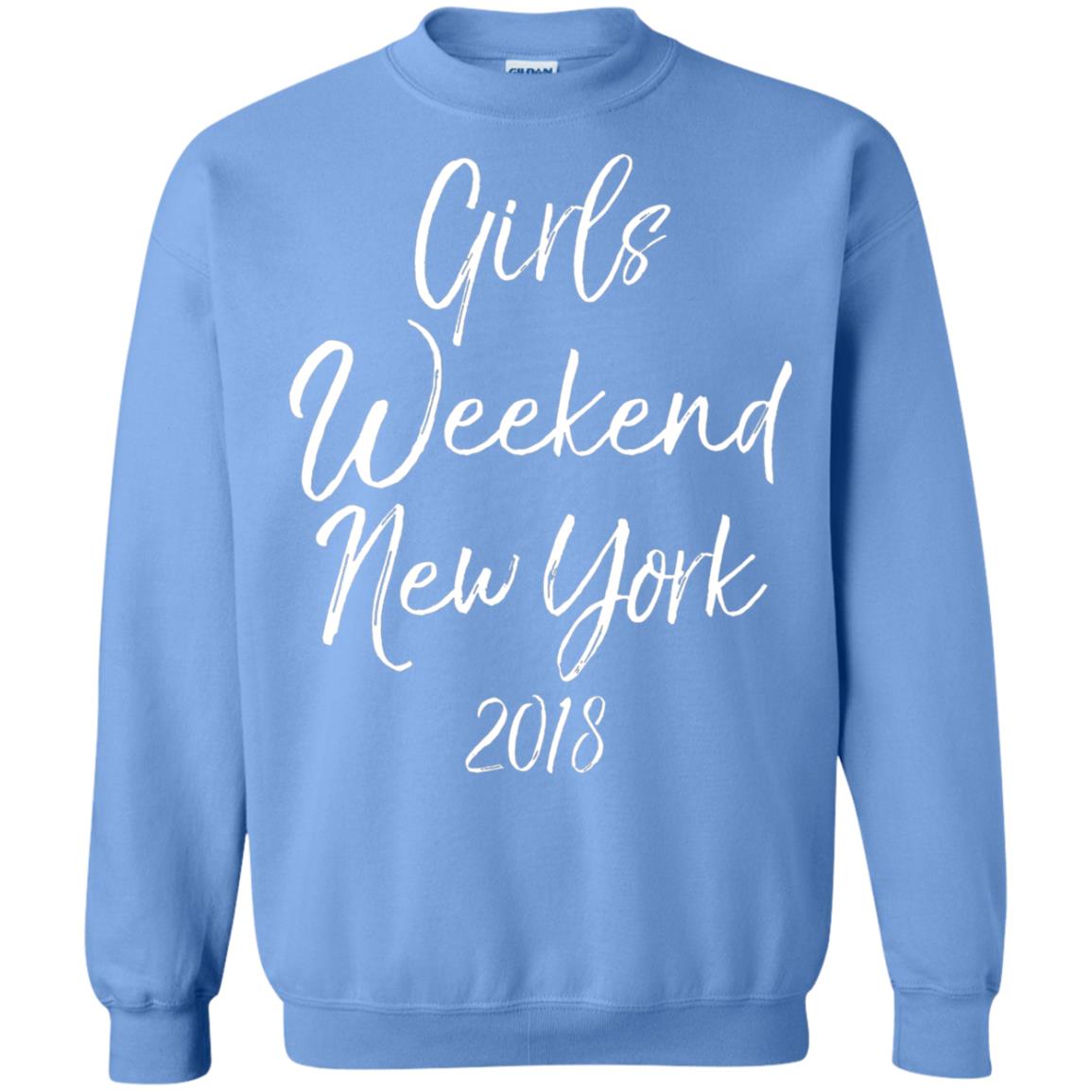 Girls Weekend New York 2018 T-shirt Carolina Blue