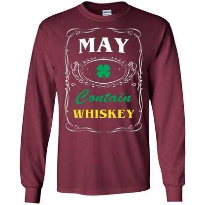Saint Patrick's Day T-shirt May Contain Whiskey Maroon