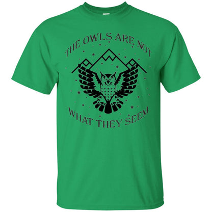 Owl Lovers T-shirt The Owls Are Not What They Seem Irish Green