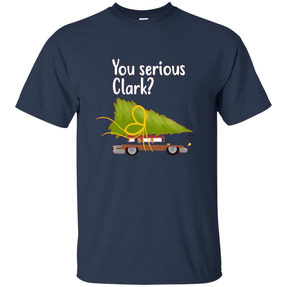 Christmas T-shirt You Serious Clark Navy