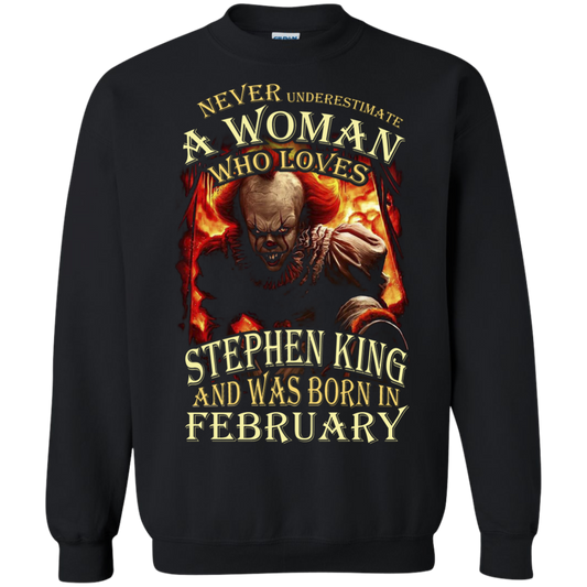 February T-shirt Never Underestimate A Woman Who Loves Stephen King Black