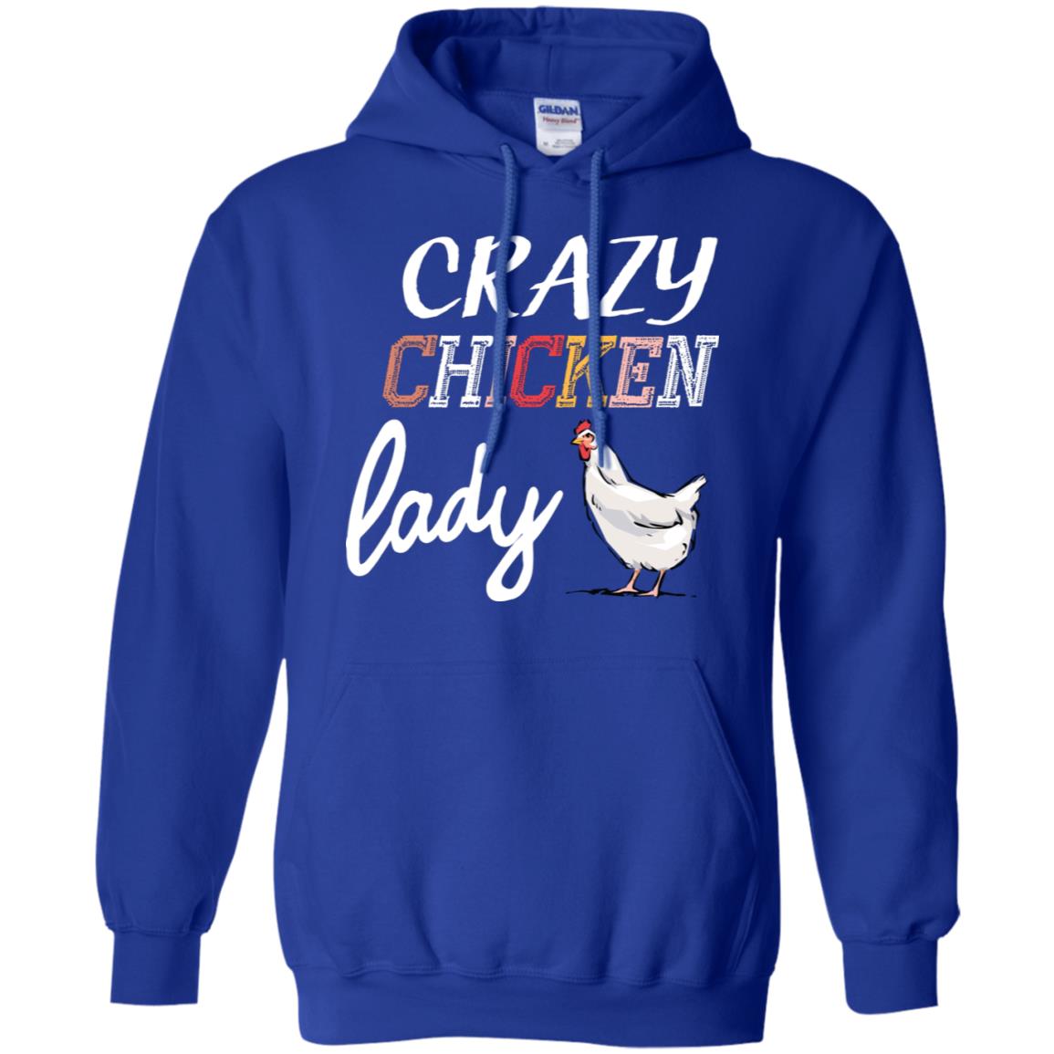 Crazy Chicken Lady Chicken Shirt For Girls Womens Royal