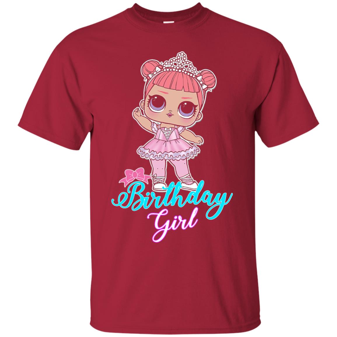 Doll Birthday Girl #squadgoals T-shirt Cardinal