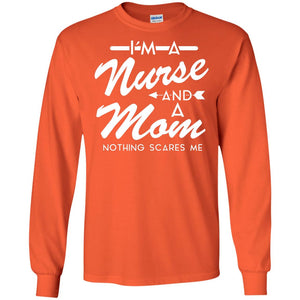 Im A Nurse And A Mom Nurse Mommy Shirt