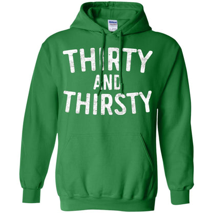 Thirty And Thirsty T-shirt Funny 30th Birthday T-shirt Irish Green
