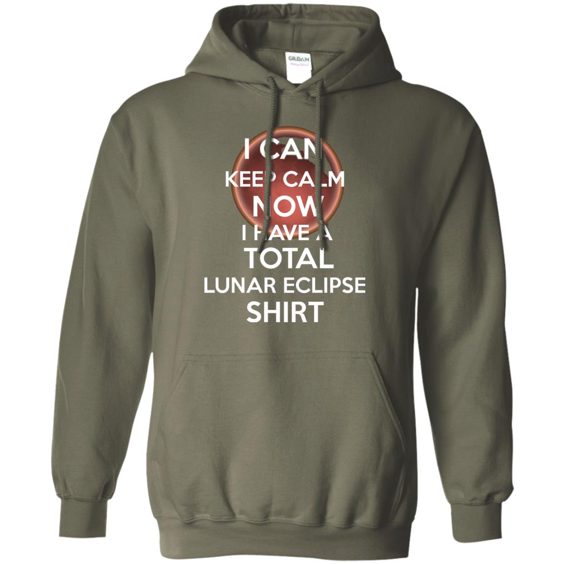 Lunar Eclipse 2018 Shirt Blood Moon Keep Calm Now T-shirt Military Green