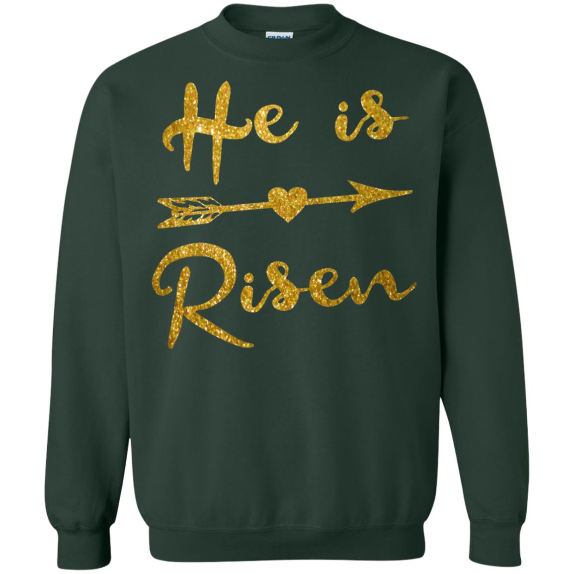 He Is Risen Christian T-shirt Forest Green